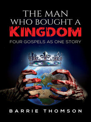 cover image of The Man Who Bought a Kingdom